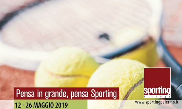 Tennis – III Torneo Open Sporting Village M/F – 12-26 maggio 2019