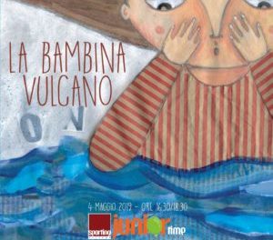 La Bambina Vulcano | Spazio lab